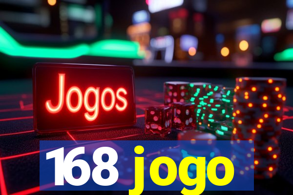 168 jogo